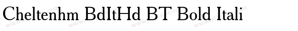 Cheltenhm BdItHd BT Bold Italic字体转换